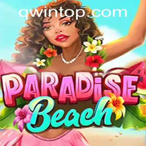 Descubra o Encanto de ParadiseBeach no Mundo dos Jogos Online em QWIN.COM